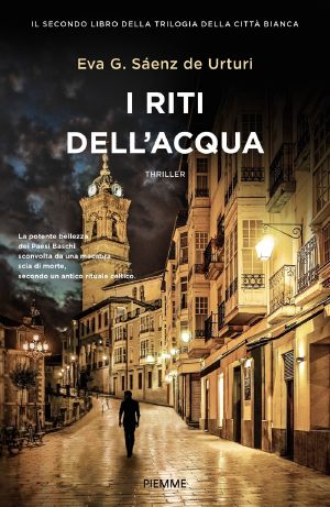 [Trilogía de la Ciudad Blanca 02] • I Riti Dell'acqua